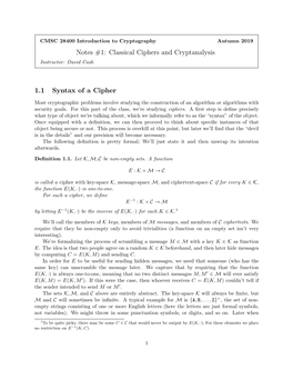 Notes #1: Classical Ciphers and Cryptanalysis 1.1 Syntax of a Cipher