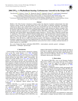 2004 EW95: a Phyllosilicate-Bearing Carbonaceous Asteroid in the Kuiper Belt Tom Seccull1 , Wesley C