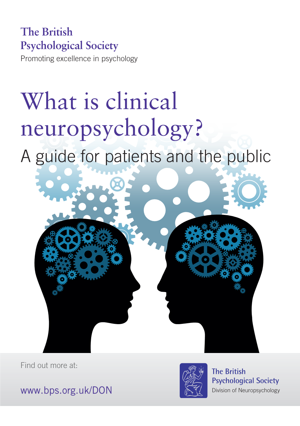 What Is Clinical Neuropsychology? a Guide for Patients and the Public