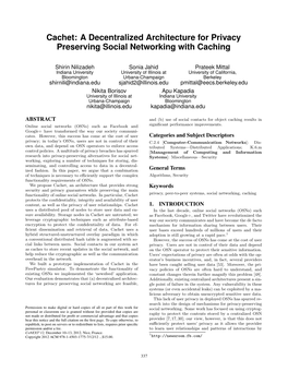 Cachet: a Decentralized Architecture for Privacy Preserving Social Networking with Caching