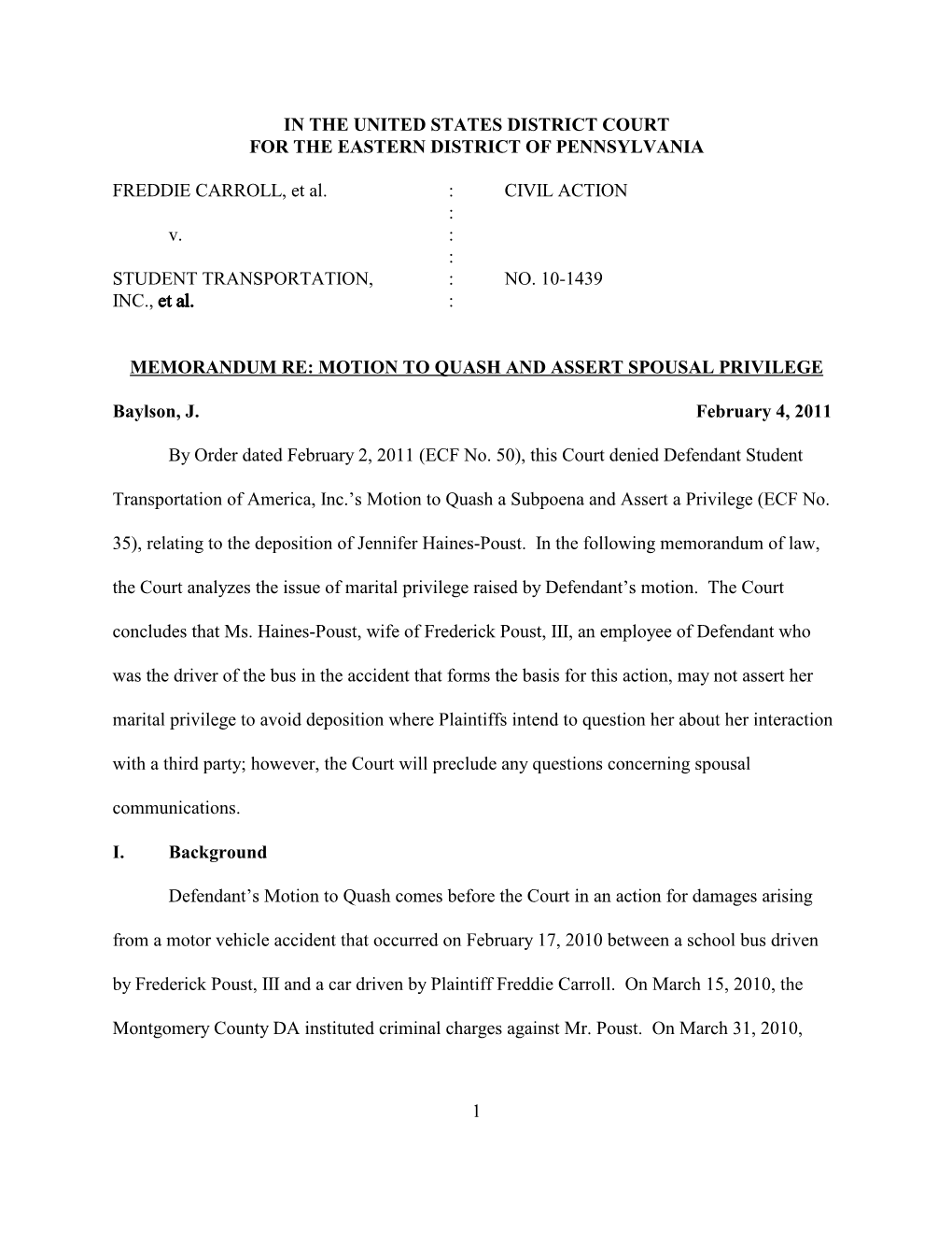 1 in the UNITED STATES DISTRICT COURT for the EASTERN DISTRICT of PENNSYLVANIA FREDDIE CARROLL, Et Al. : CIVIL ACTION : V.