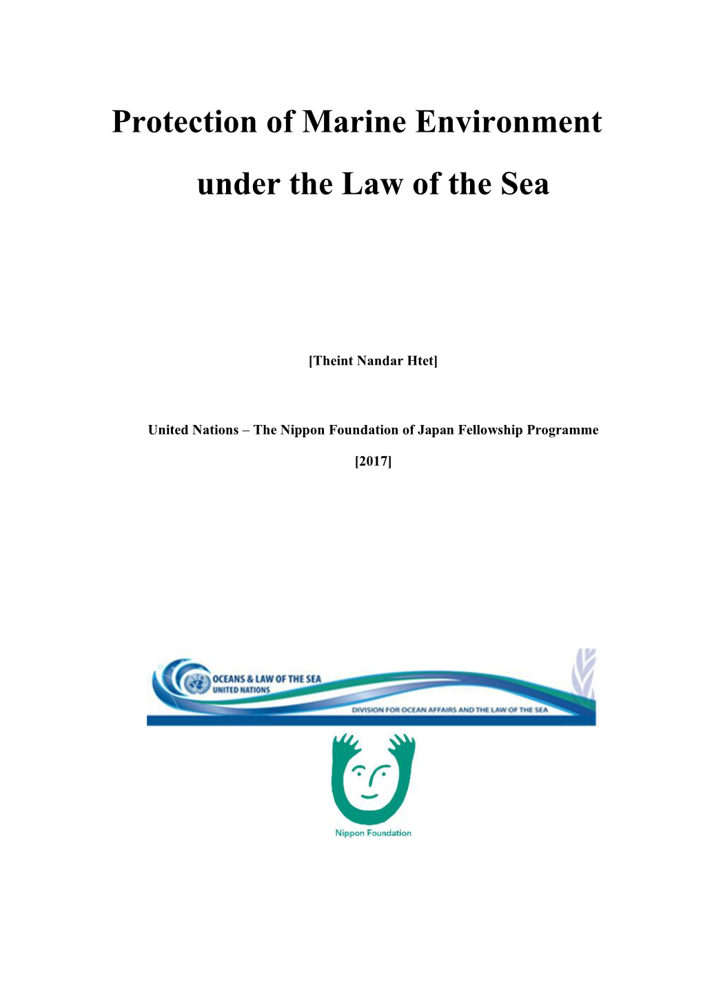 Protection of Marine Environment Under the Law of the Sea
