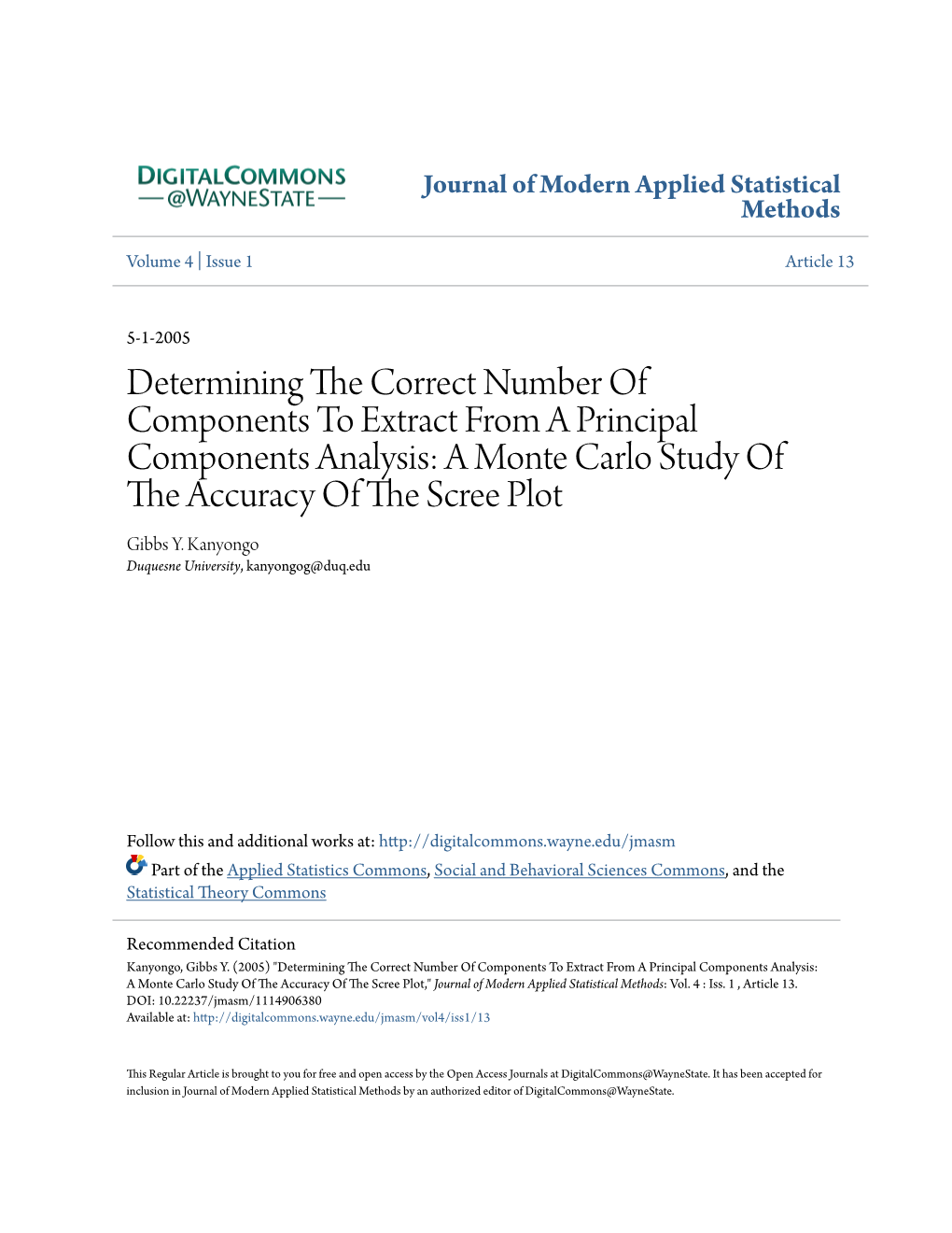 Determining the Correct Number of Components to Extract from a Principal Components Analysis: a Monte Carlo Study of the Accuracy of the Scree Plot