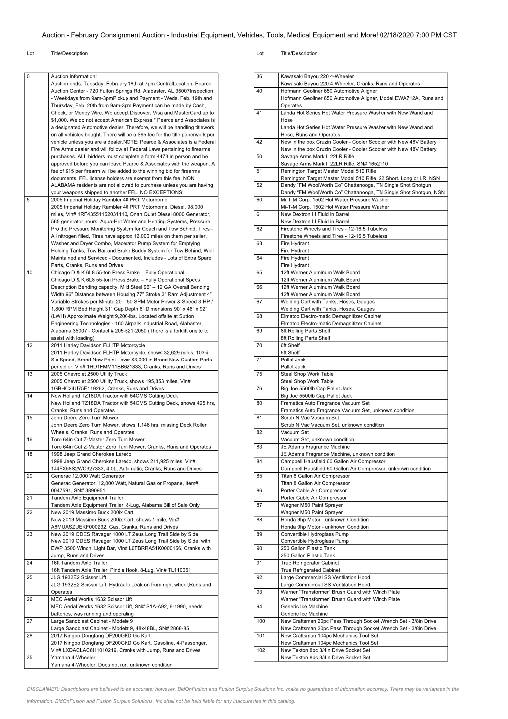 February Consignment Auction - Industrial Equipment, Vehicles, Tools, Medical Equipment and More! 02/18/2020 7:00 PM CST