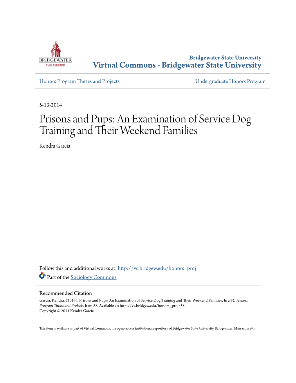 Prisons and Pups: an Examination of Service Dog Training and Their Weekend Families