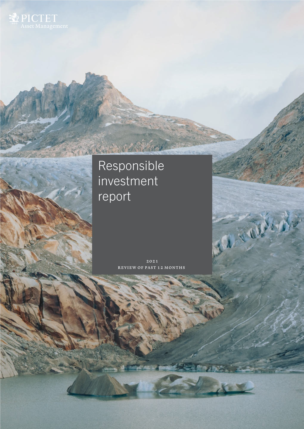 Responsible Investment Report 2021