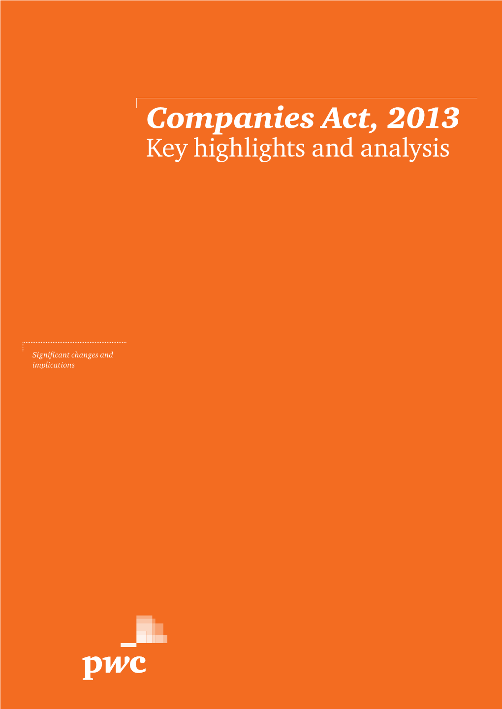 Companies Act, 2013 Key Highlights and Analysis