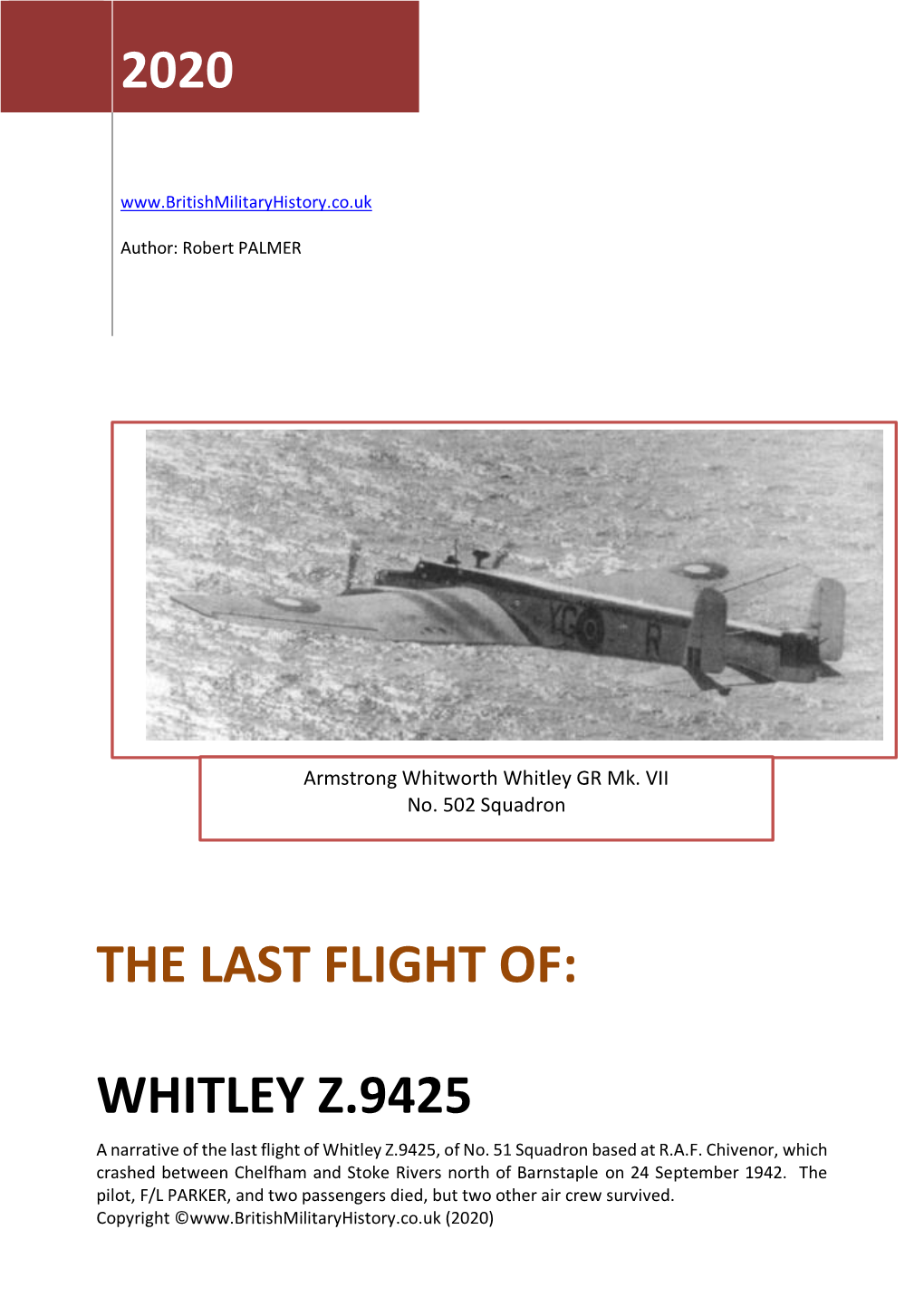 The Last Flight of Whitley Z.9425, of No