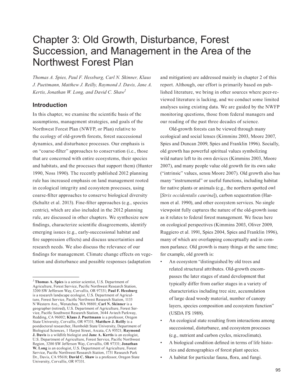 Old Growth, Disturbance, Forest Succession, and Management in the Area of the Northwest Forest Plan