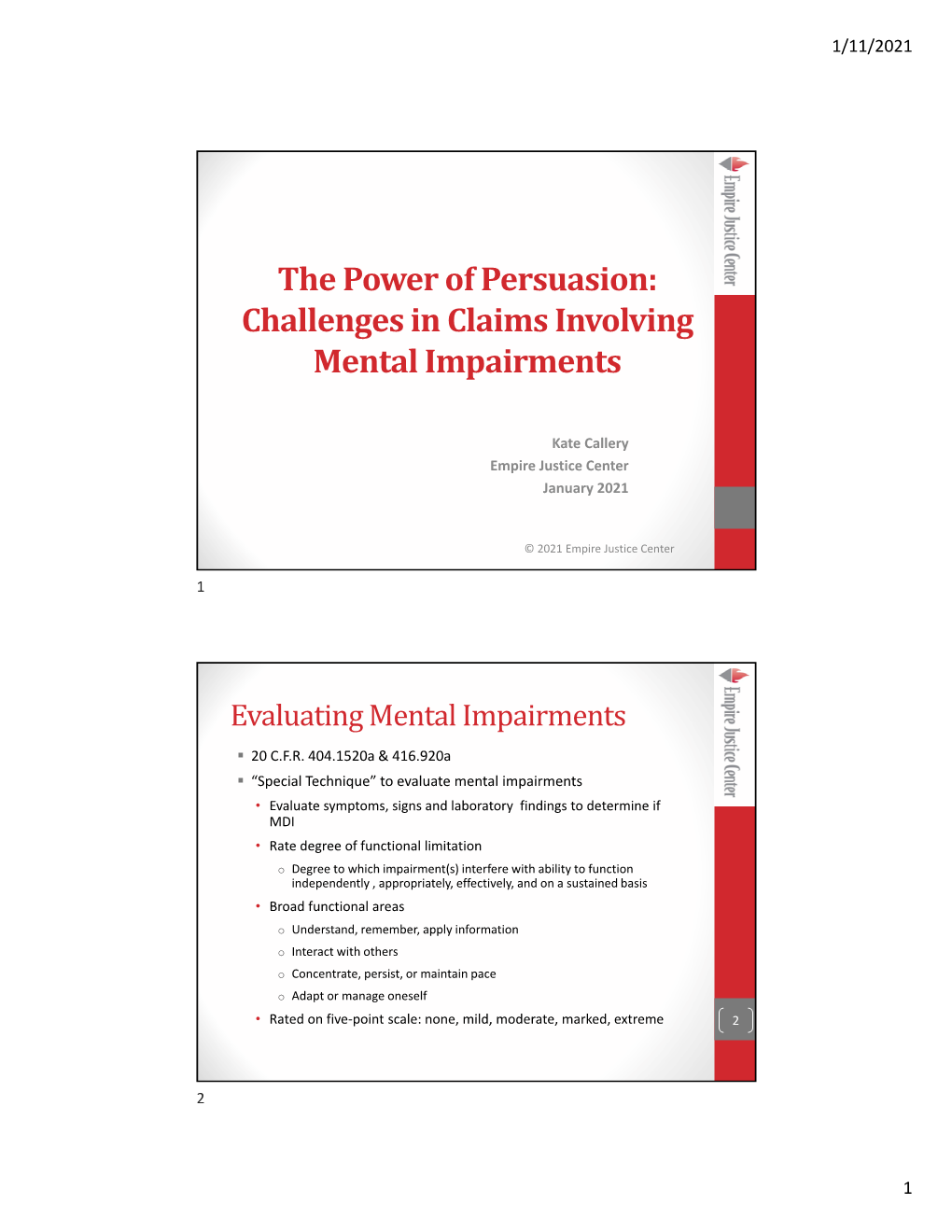 The Power of Persuasion: Challenges in Claims Involving Mental Impairments