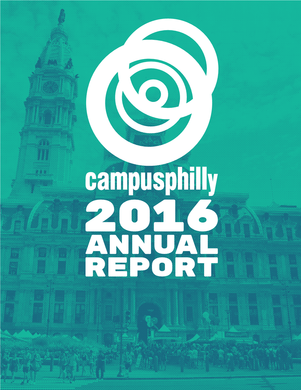 Campus Philly Brings Together Three Unique Audiences: Regional Students, Higher Education Institutions and the Business Community