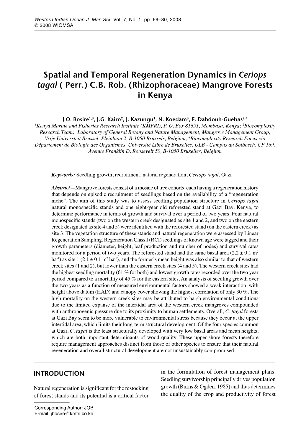 Spatial and Temporal Regeneration Dynamics in Ceriops Tagal ( Perr.) C.B