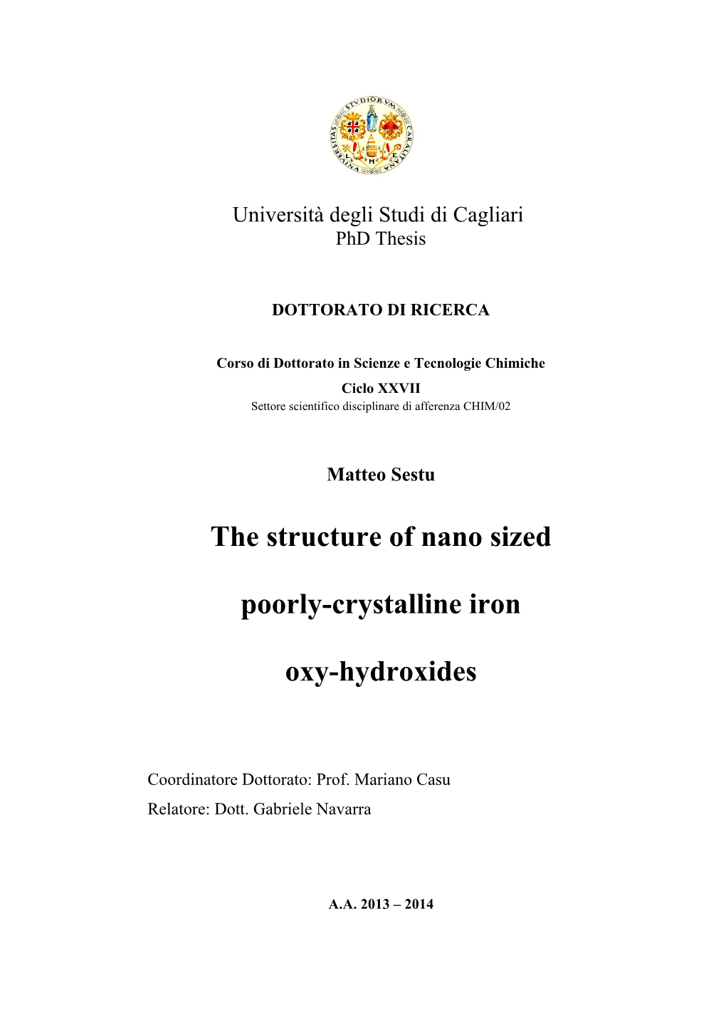 The Structure of Nano Sized Poorly-Crystalline Iron Oxy-Hydroxides