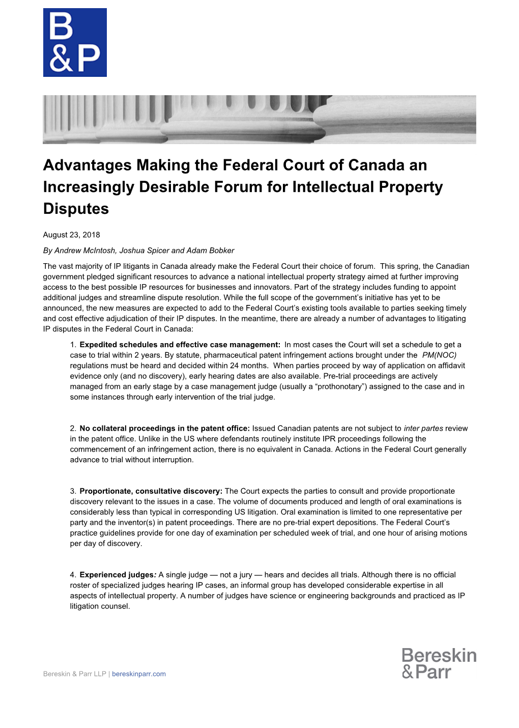 Advantages Making the Federal Court of Canada an Increasingly Desirable Forum for Intellectual Property Disputes