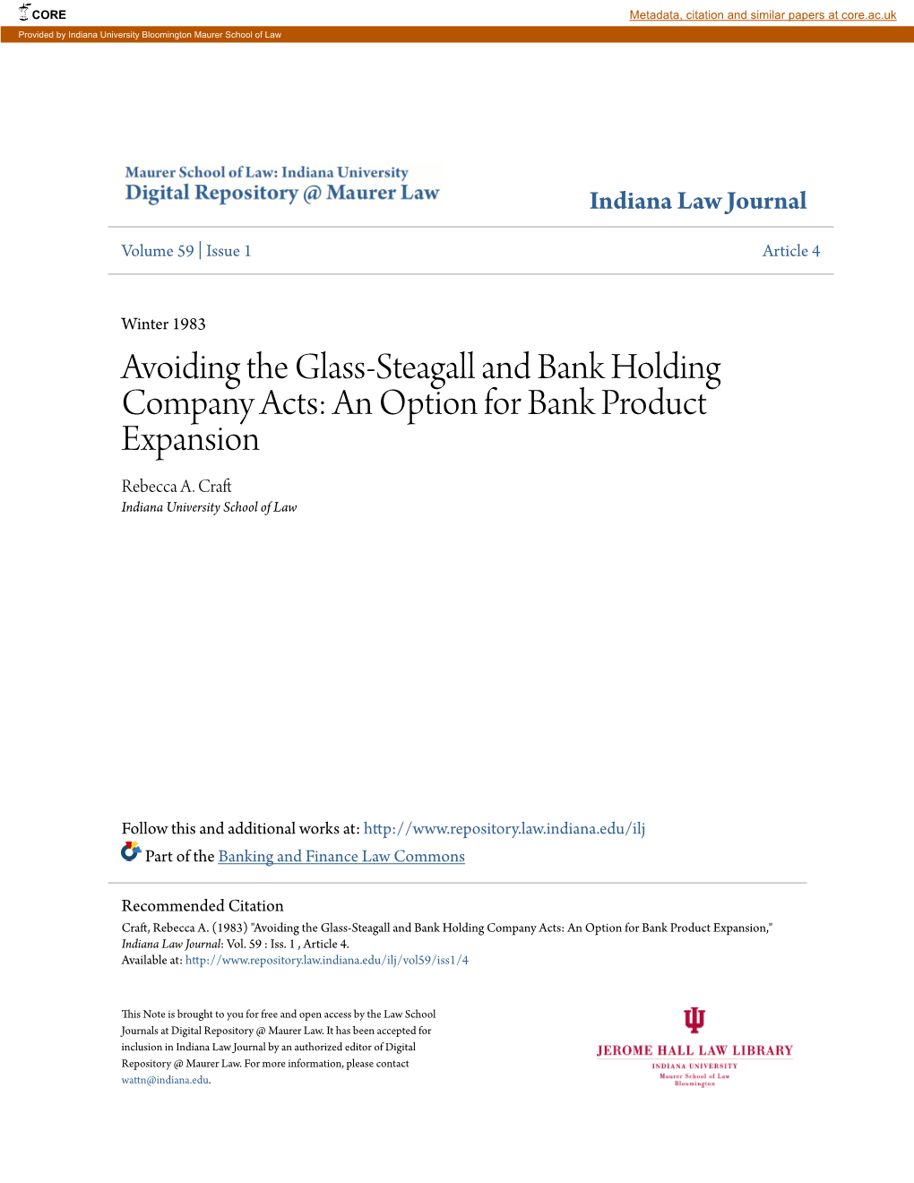 Avoiding the Glass-Steagall and Bank Holding Company Acts: an Option for Bank Product Expansion Rebecca A