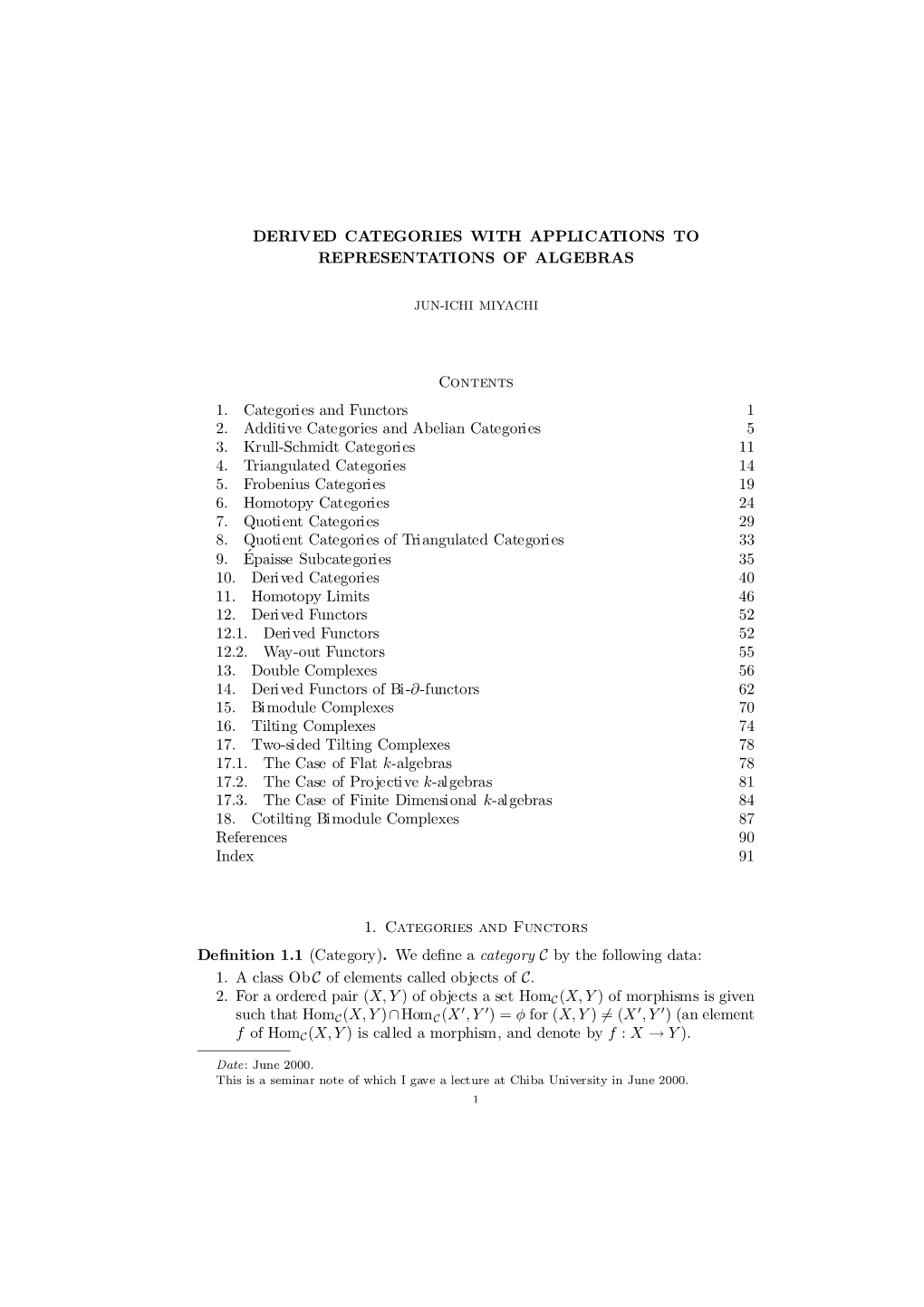 Derived Categories with Applications to Representations of Algebras