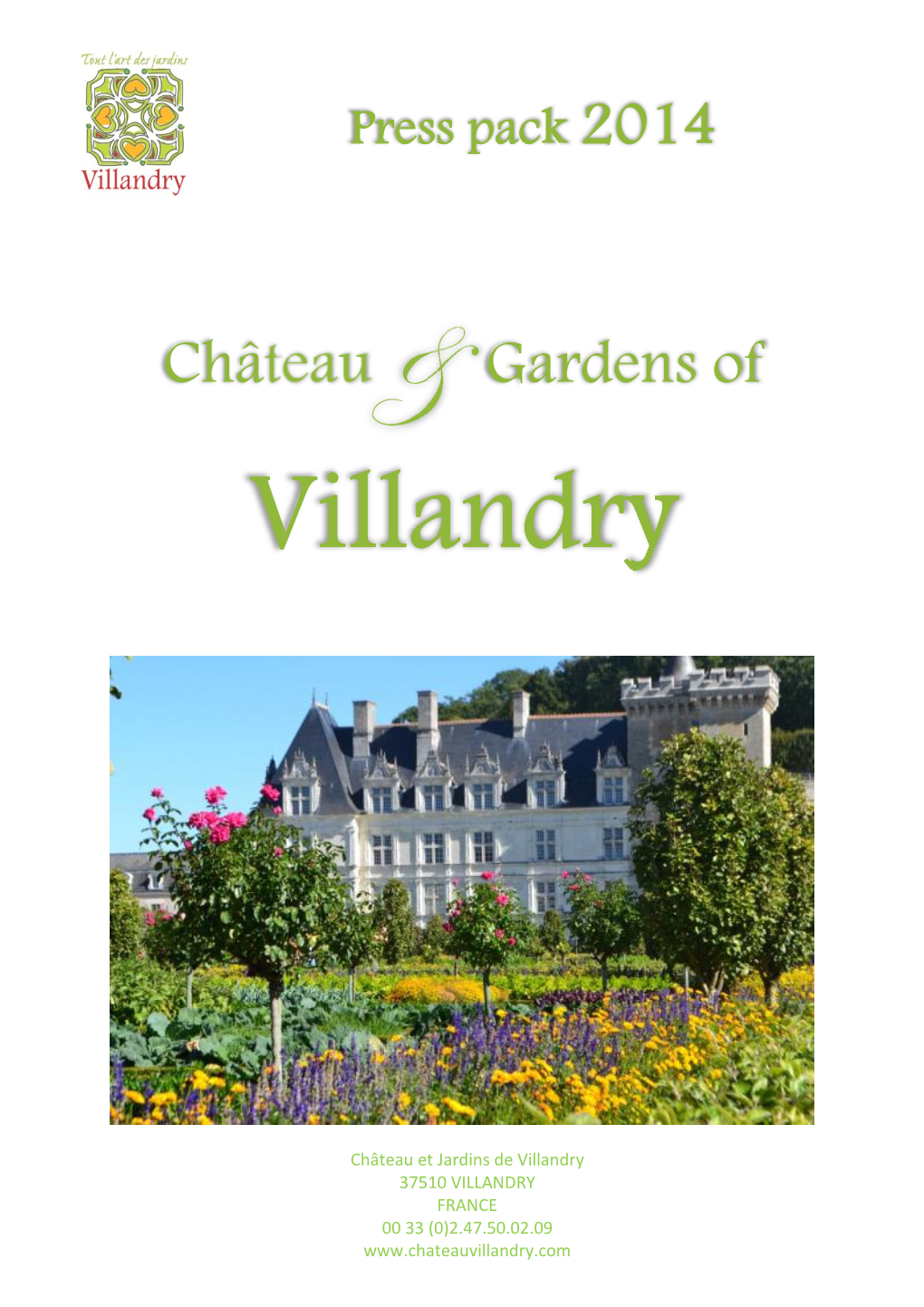 Château &Gardens Of