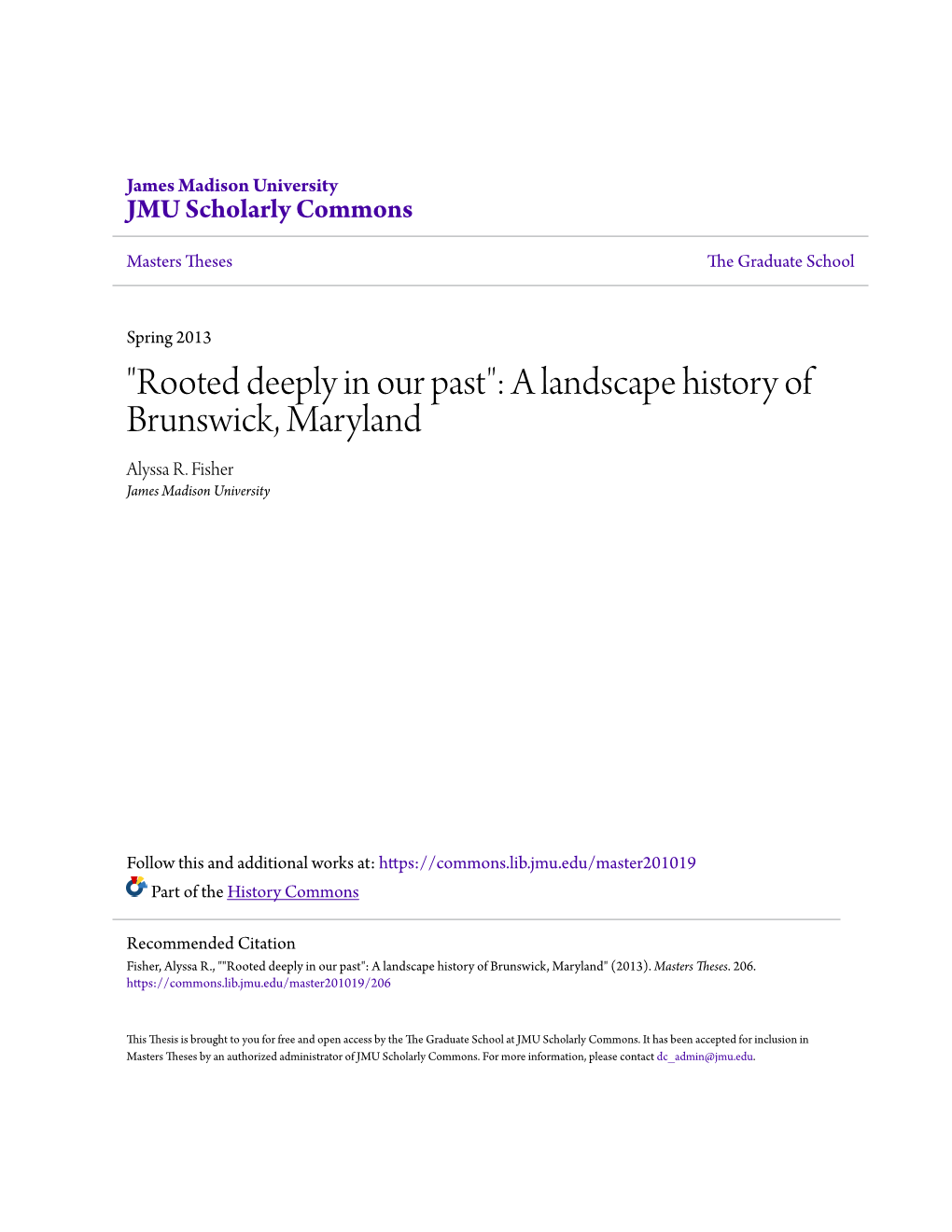 A Landscape History of Brunswick, Maryland Alyssa R