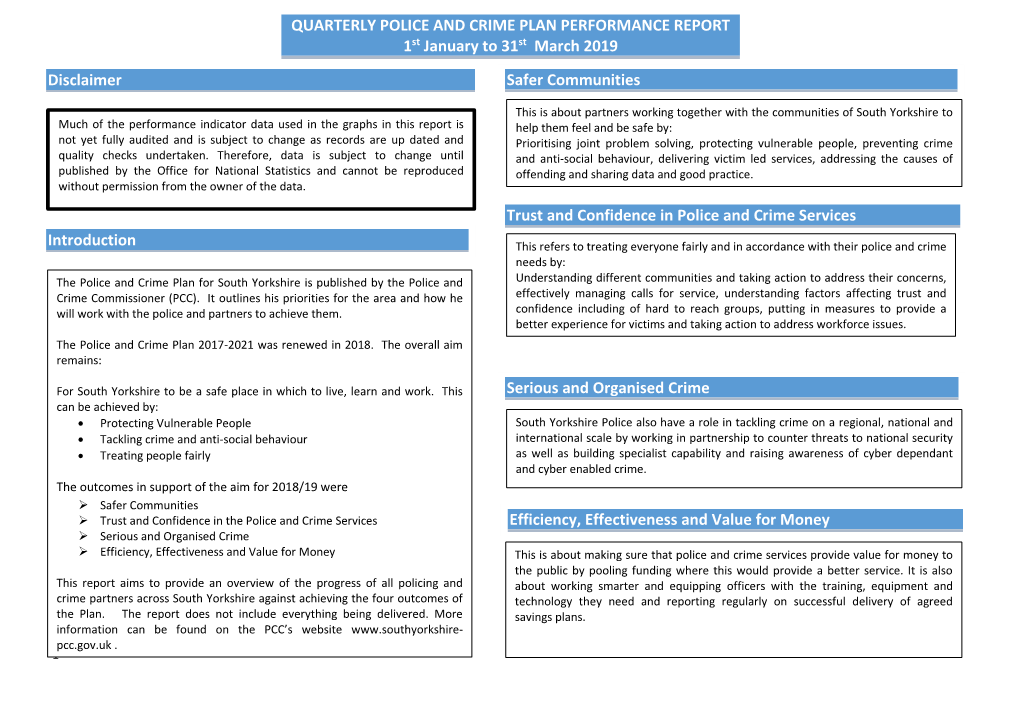 QUARTERLY POLICE and CRIME PLAN PERFORMANCE REPORT 1St January to 31St March 2019