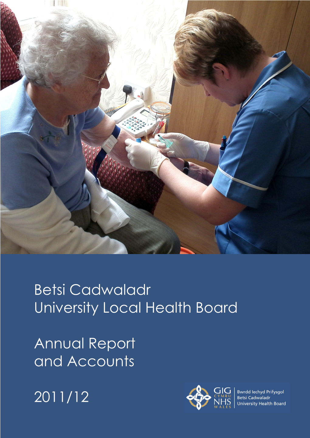 Betsi Cadwaladr University Local Health Board Annual Report And