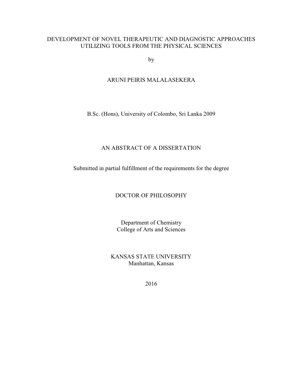 Development of Novel Therapeutic and Diagnostic Approaches Utilizing Tools from the Physical Sciences