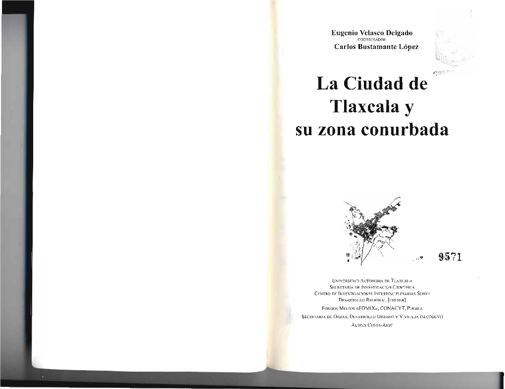 L a Ciudad De Tlaxcala Y Su Zona Conurba