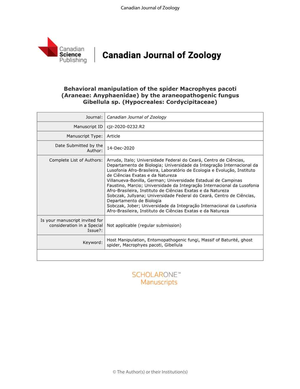 Behavioral Manipulation of the Spider Macrophyes Pacoti (Araneae: Anyphaenidae) by the Araneopathogenic Fungus Gibellula Sp