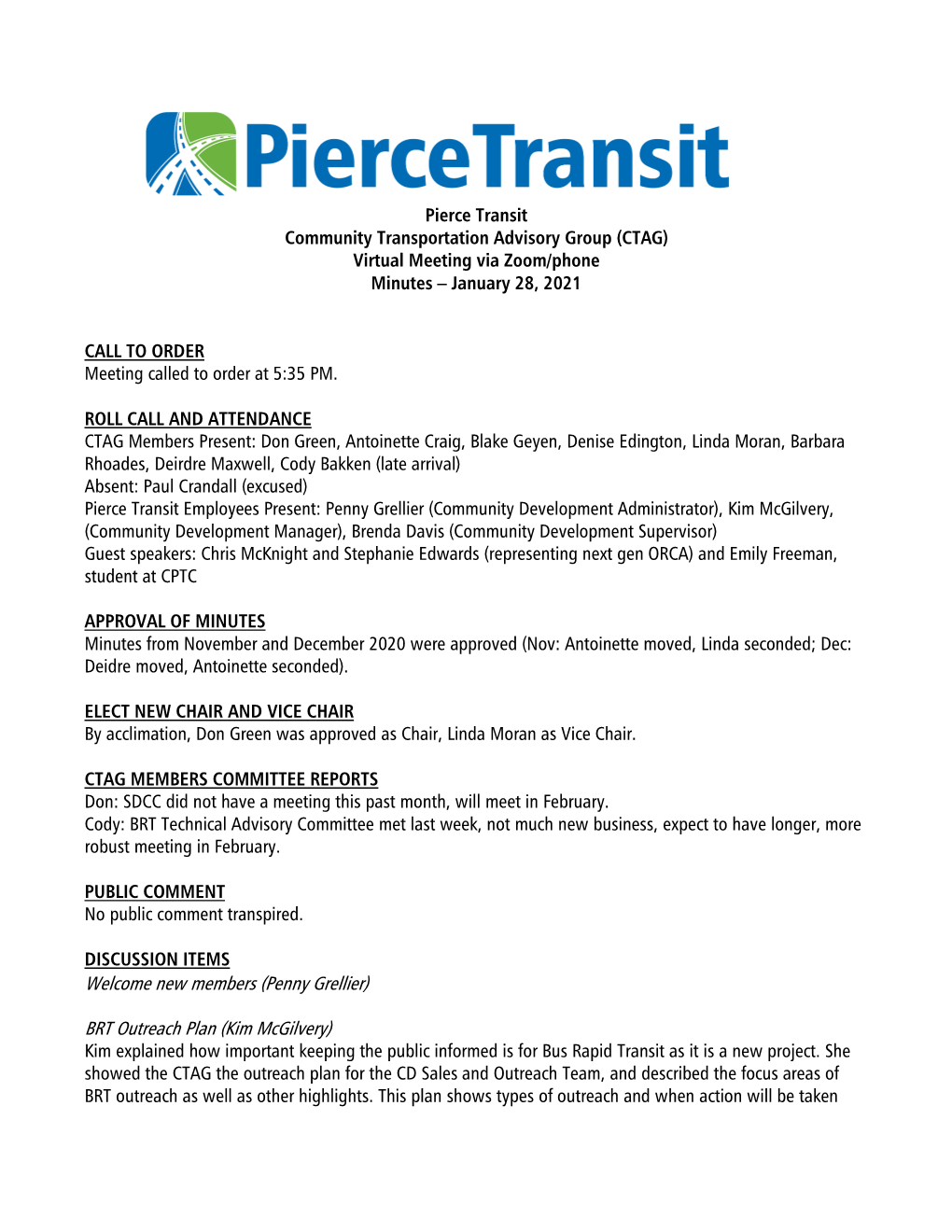 Pierce Transit Community Transportation Advisory Group (CTAG) Virtual Meeting Via Zoom/Phone Minutes – January 28, 2021