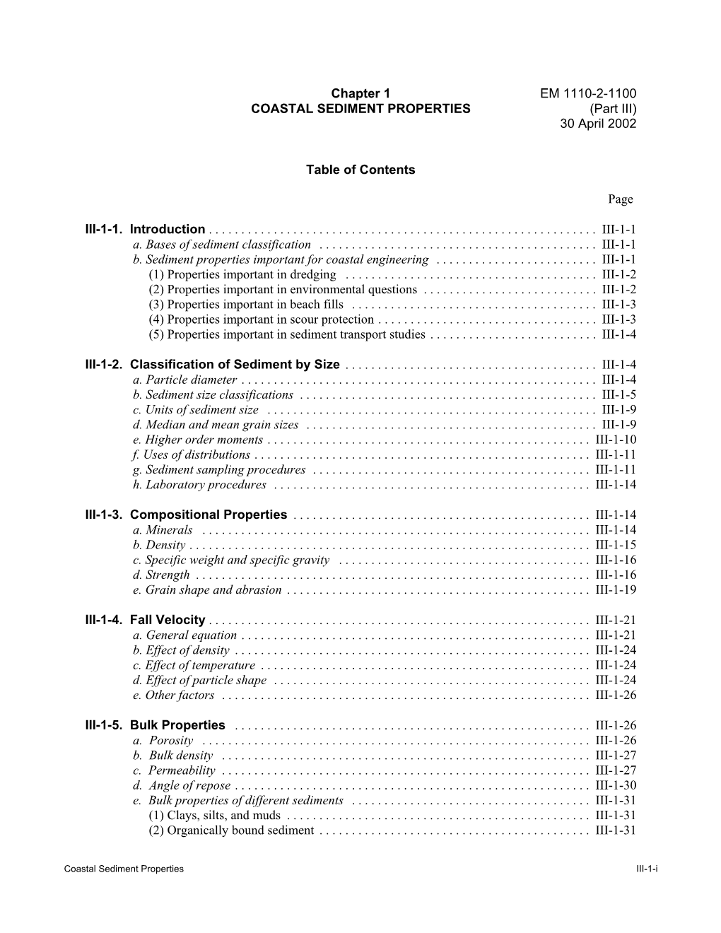 Chapter 1 EM 1110-2-1100 COASTAL SEDIMENT PROPERTIES (Part III) 30 April 2002