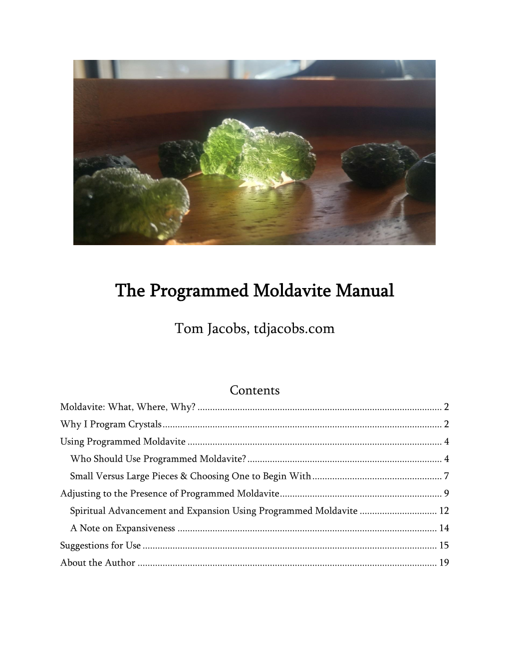 The Programmed Moldavite Manual