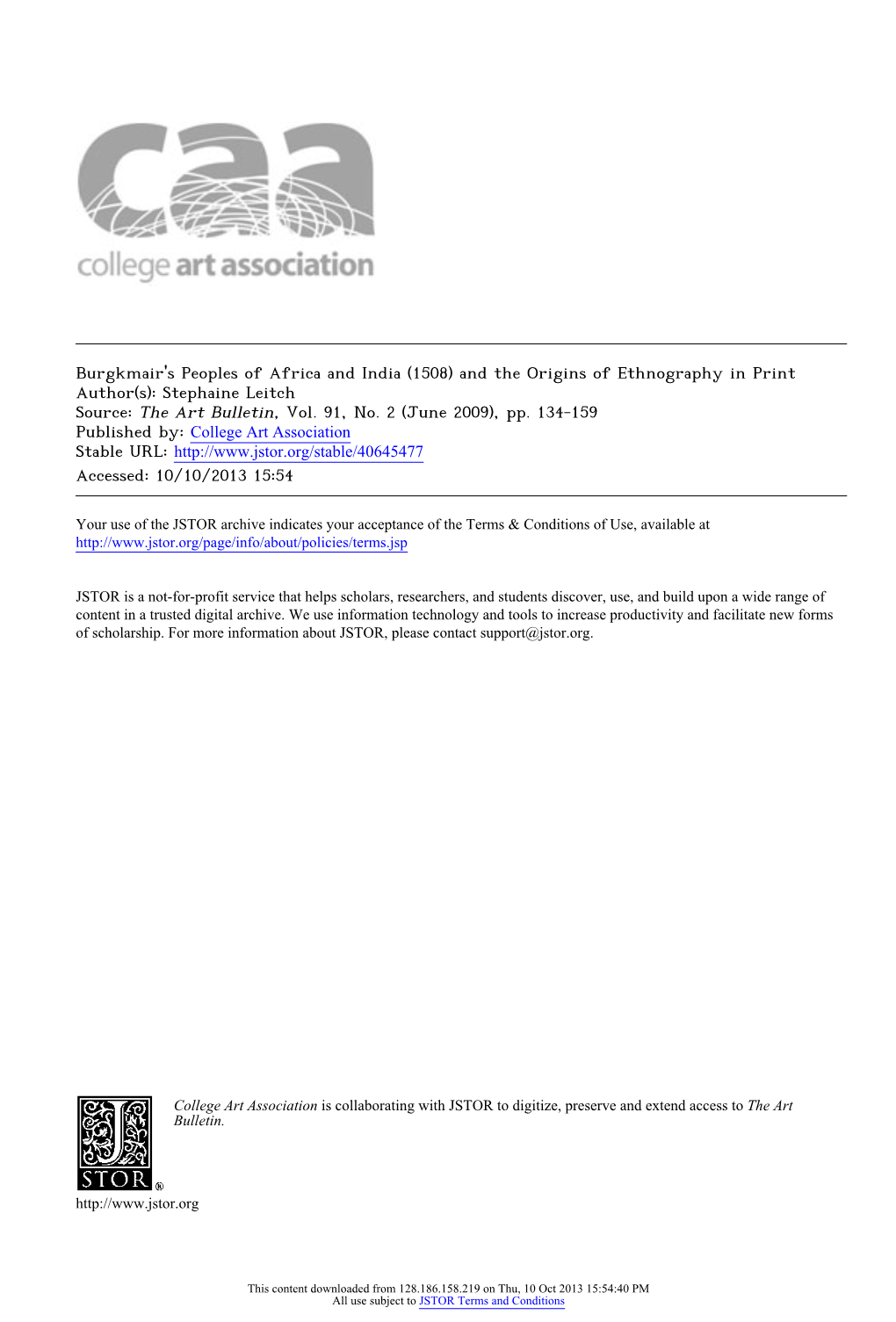 Burgkmair's Peoples of Africa and India (1508) and the Origins of Ethnography in Print Author(S): Stephaine Leitch Source: the Art Bulletin, Vol