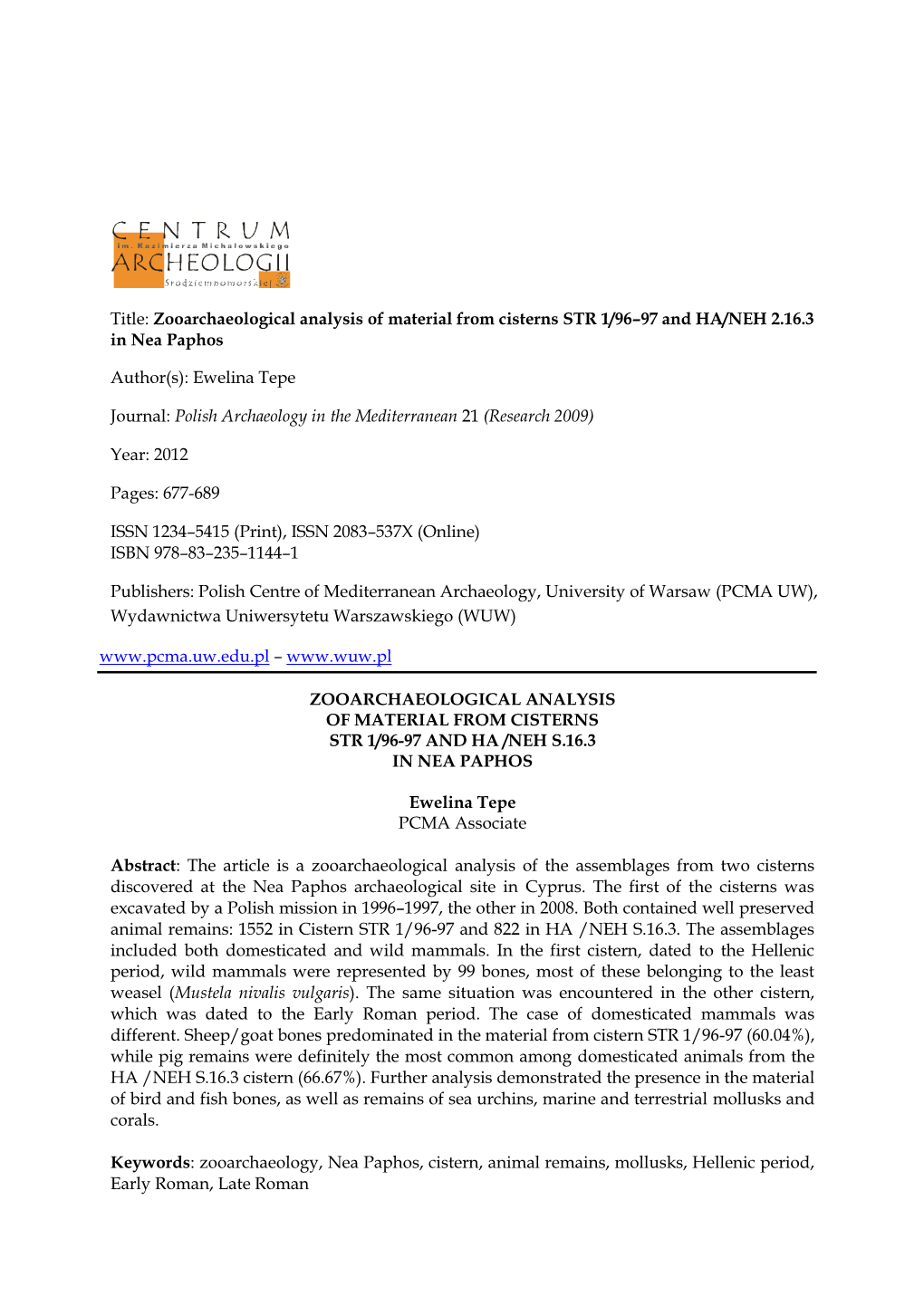 Zooarchaeological Analysis of Material from Cisterns STR 1/96–97 and HA/NEH 2.16.3 in Nea Paphos