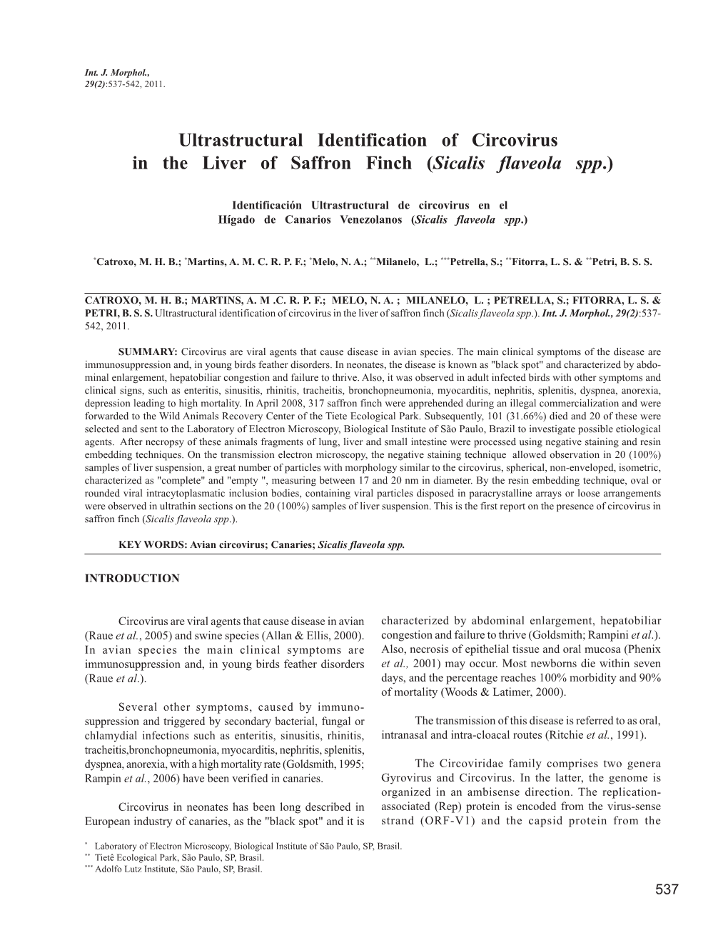 Ultrastructural Identification of Circovirus in the Liver of Saffron Finch (Sicalis Flaveola Spp.)