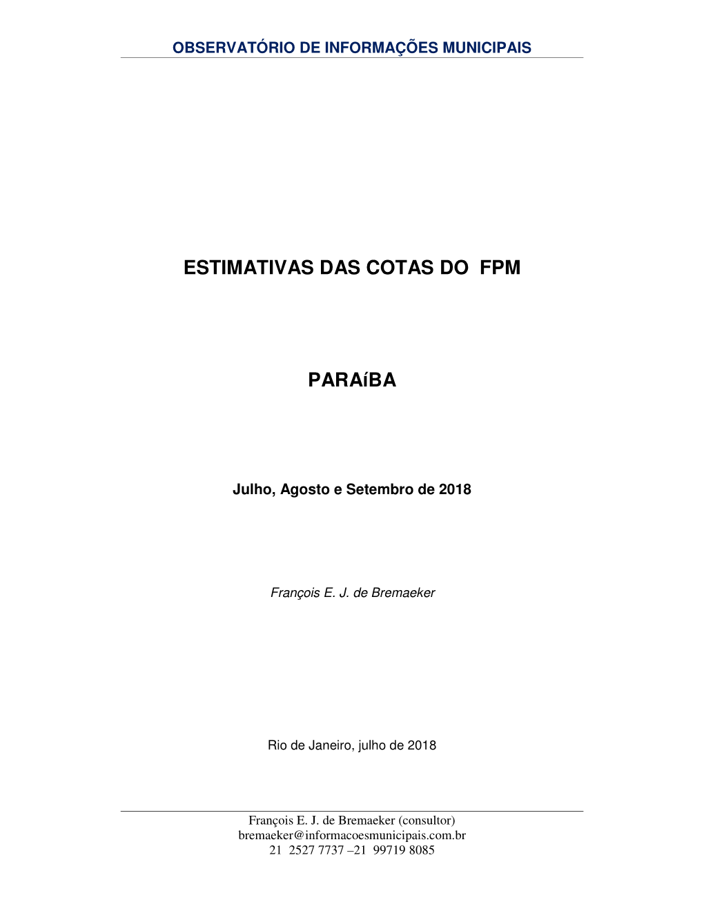 ESTIMATIVAS DAS COTAS DO FPM Paraíba -.. Observatório De Informações Municipais