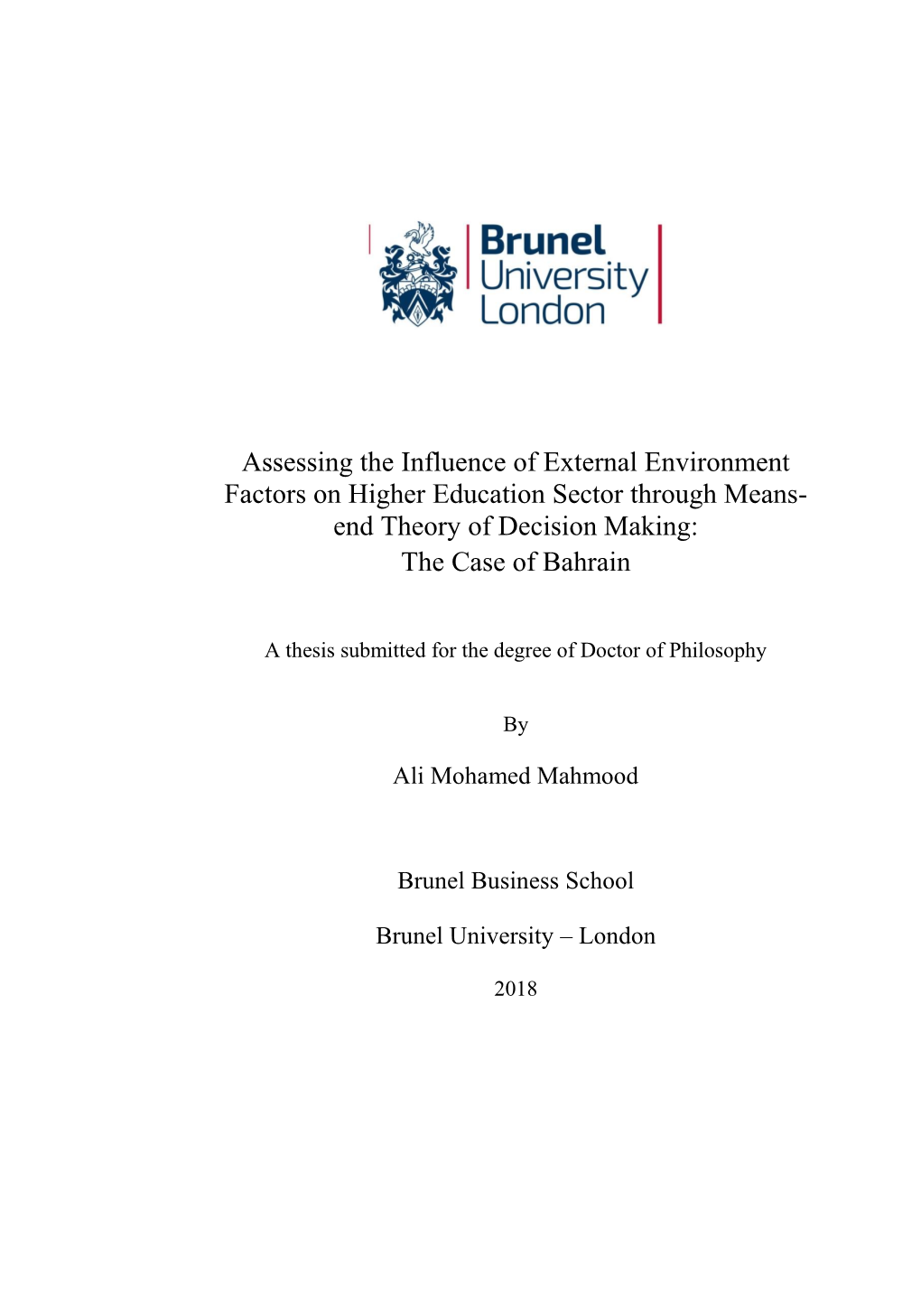 Assessing the Influence of External Environment Factors on Higher Education Sector Through Means- End Theory of Decision Making: the Case of Bahrain