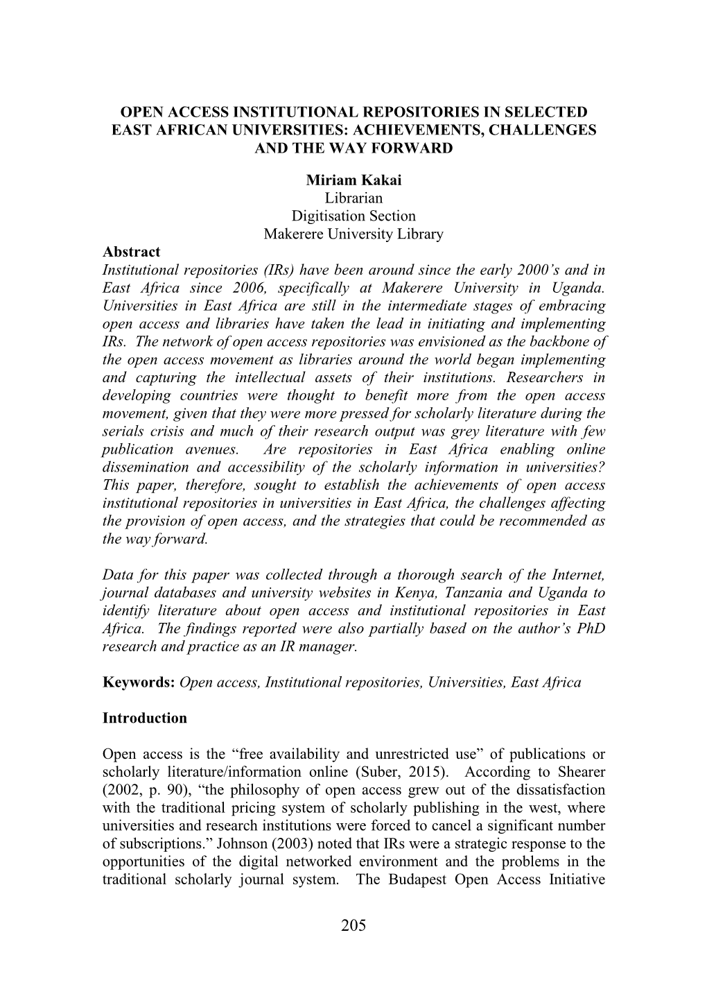 Open Access Institutional Repositories in Selected East African Universities: Achievements, Challenges and the Way Forward