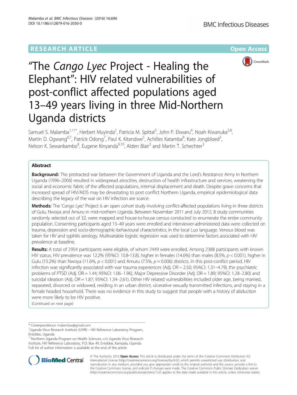 HIV Related Vulnerabilities of Post-Conflict Affected Populations Aged 13–49 Years Living in Three Mid-Northern Uganda Districts Samuel S