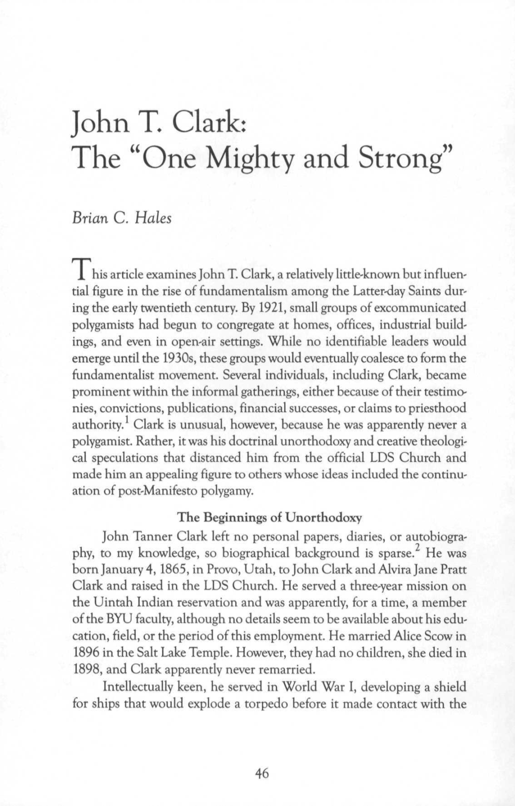 John T. Clark: the "One Mighty and Strong"