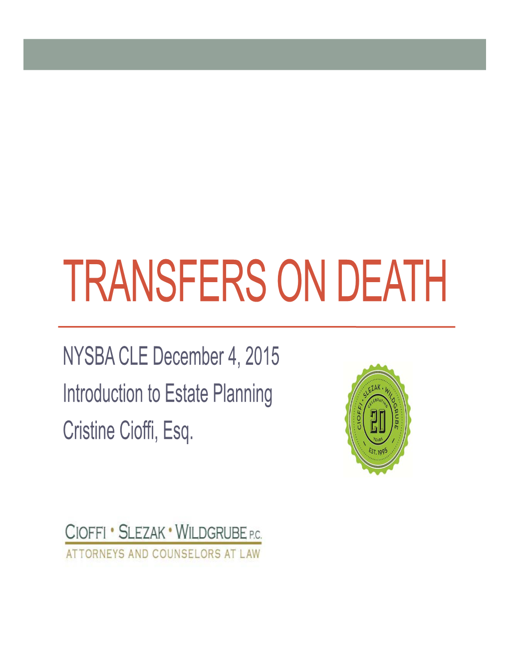 Transfers on Death