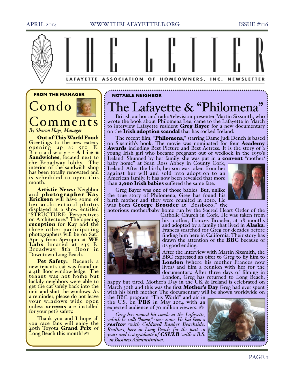 Condo Comments the Lafayette & “Philomena”