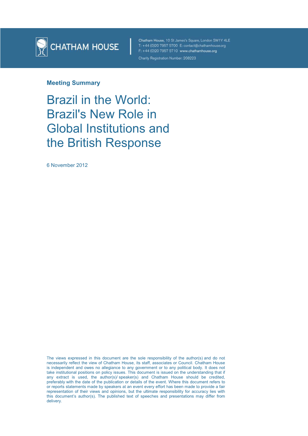 Brazil in the World: Brazil's New Role in Global Institutions and the British Response