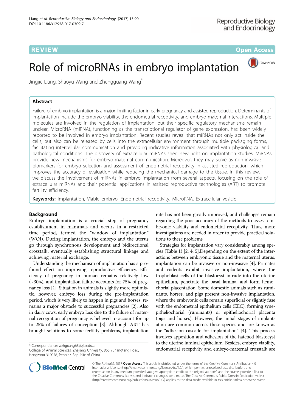 Role of Micrornas in Embryo Implantation Jingjie Liang, Shaoyu Wang and Zhengguang Wang*