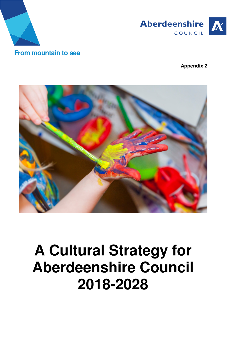 Cultural Strategy for Aberdeenshire Council 2018-2028