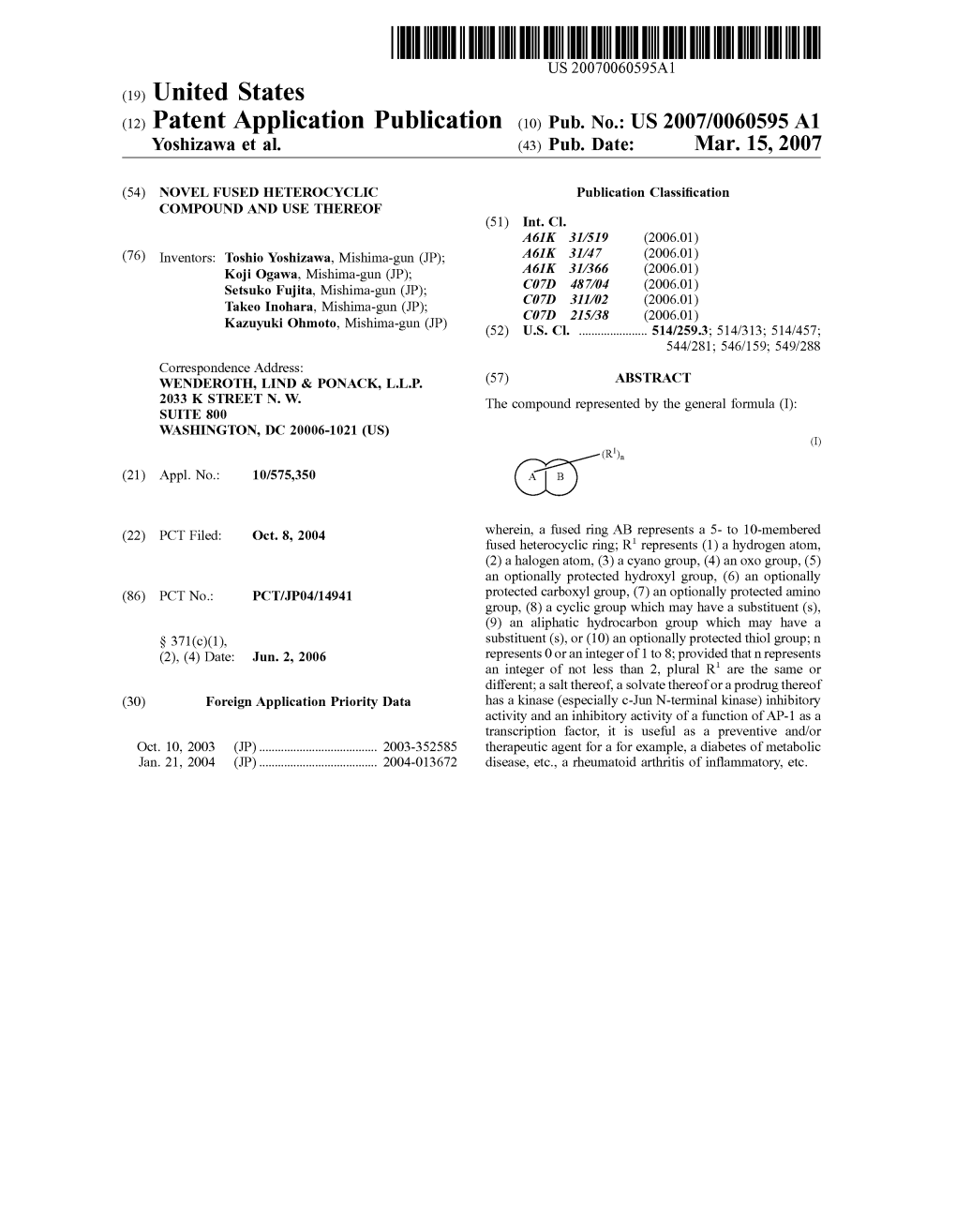 (12) Patent Application Publication (10) Pub. No.: US 2007/0060595 A1 Yoshizawa Et Al