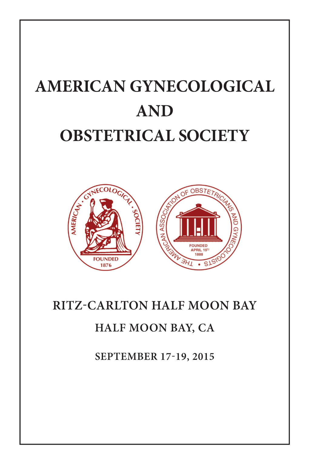 American Gynecological and Obstetrical Society