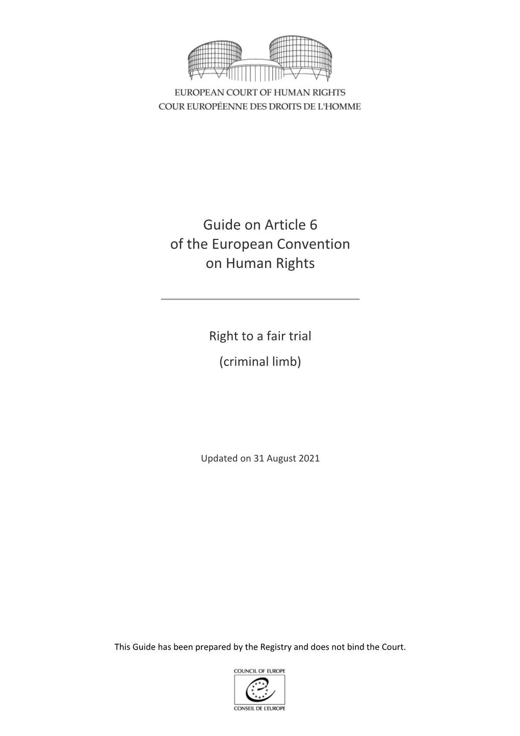 Guide on Article 6 of the European Convention on Human Rights