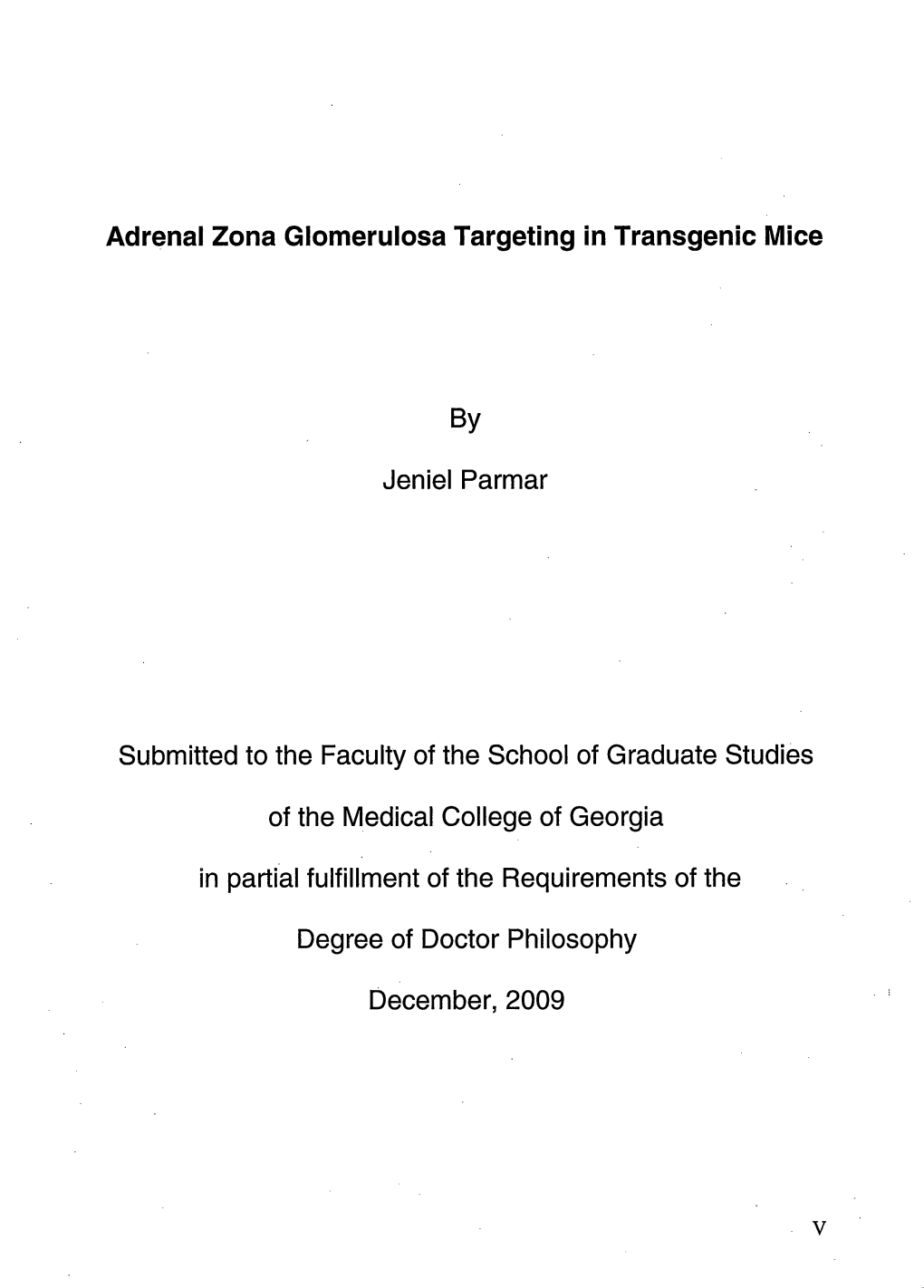 Adrenal Zona Glomerulosa Targeting in Transgenic Mice Jeniel Parmar