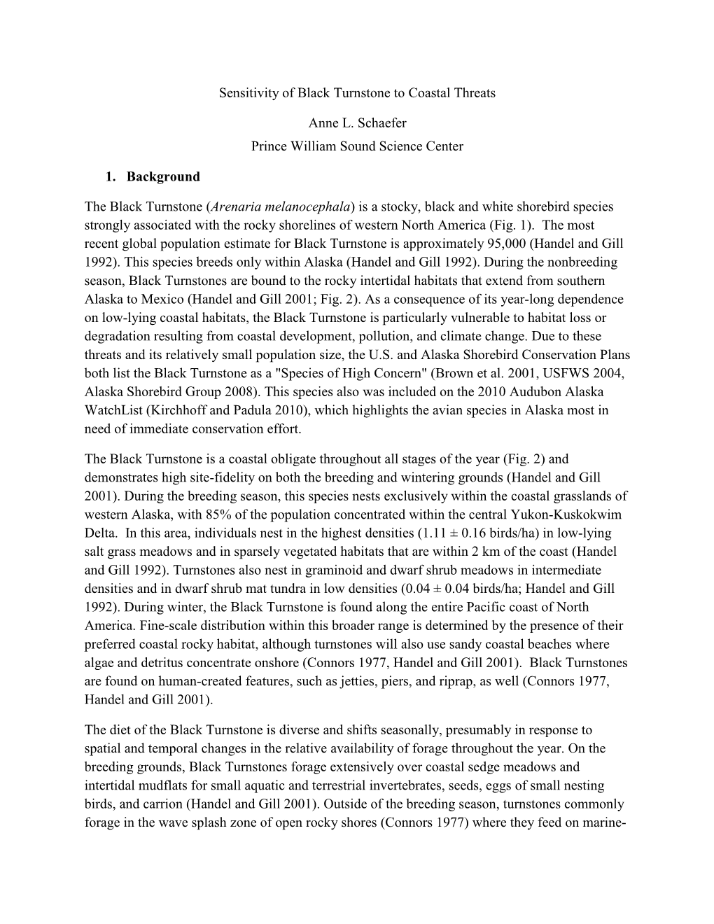 Sensitivity of Black Turnstone to Coastal Threats Anne L. Schaefer