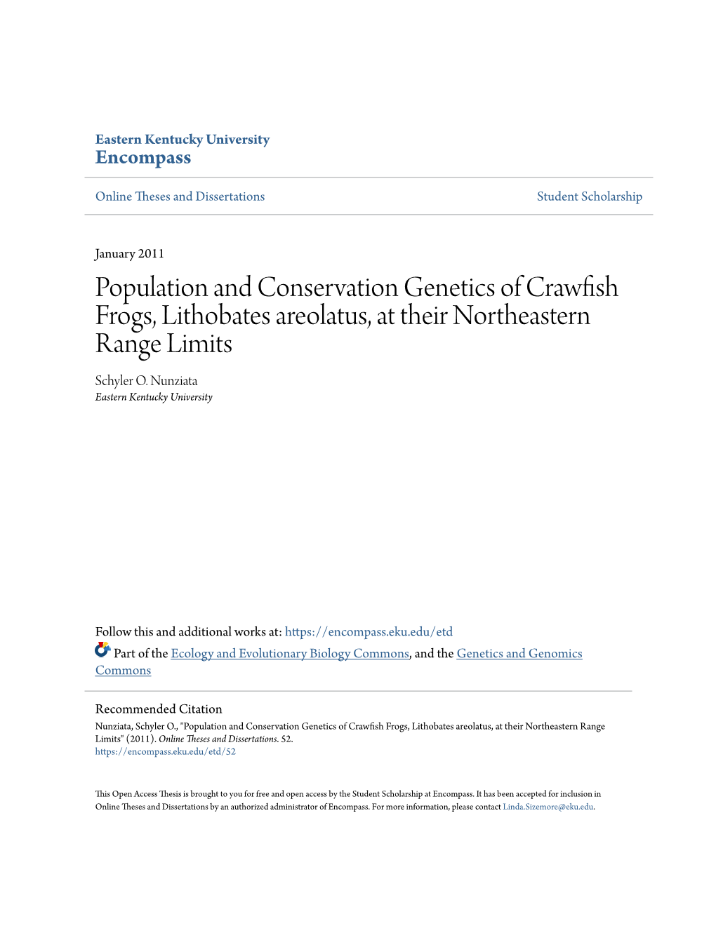 Population and Conservation Genetics of Crawfish Frogs, Lithobates Areolatus, at Their Northeastern Range Limits Schyler O