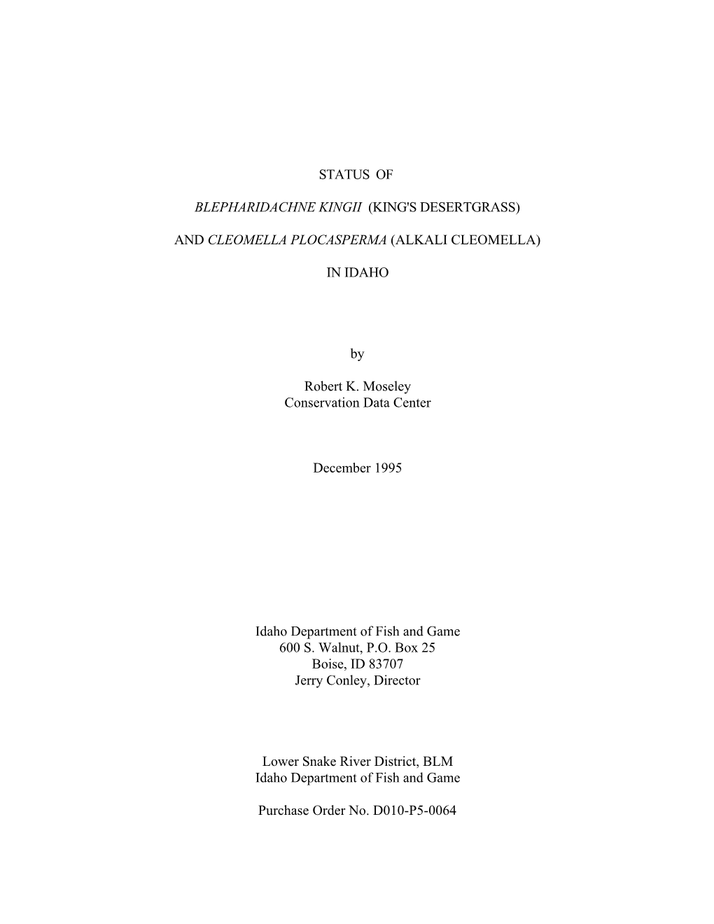 Status of Blepharidachne Kingii (King's Desertgrass) and Cleomella